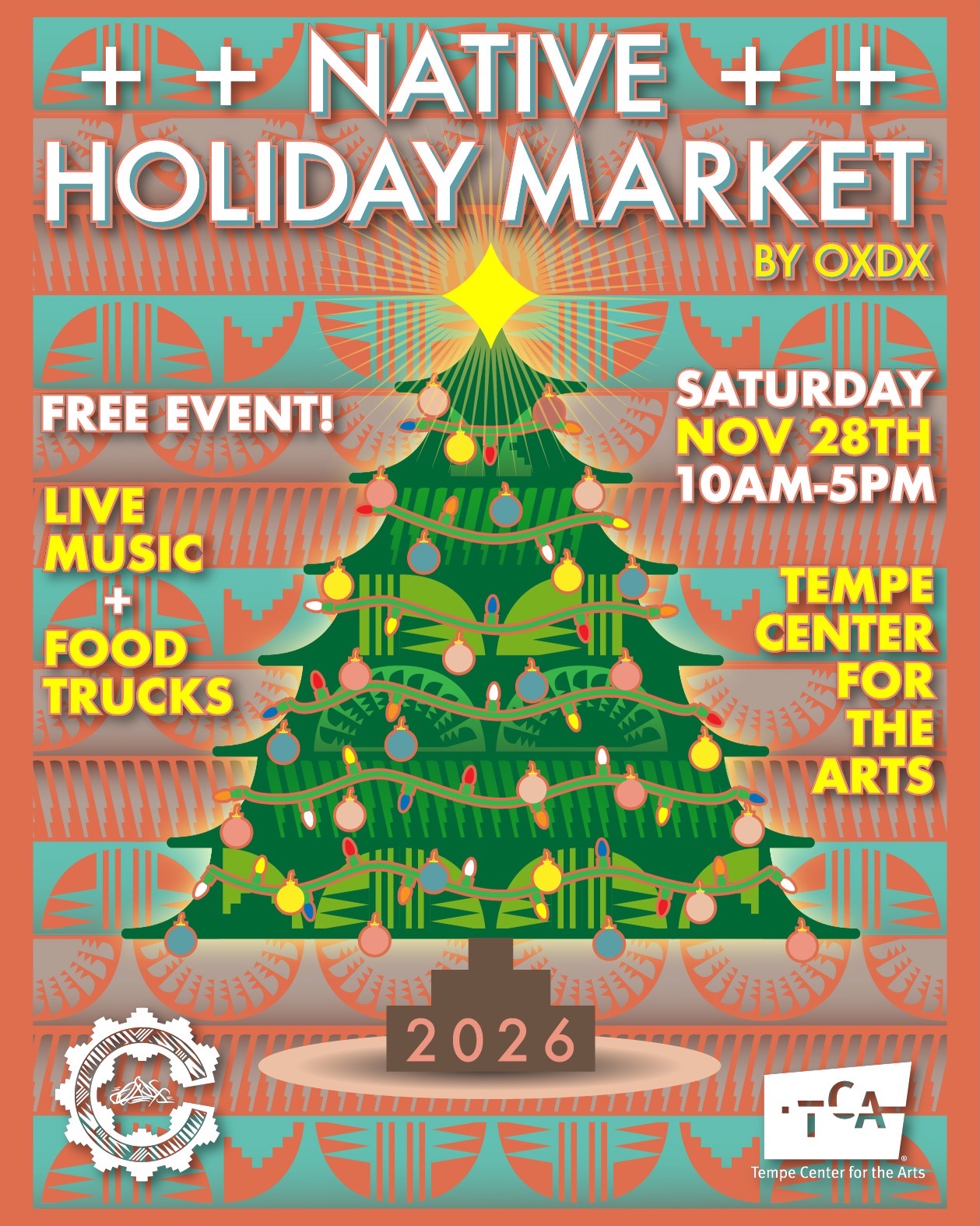 Promotional poster for the Native Holiday Market 2026, featuring a stylized green Christmas tree with colorful ornaments on a patterned orange and teal background. The poster includes event details: 'Free Event! Live Music + Food Trucks' at 'Saturday Nov 28th 10am-5pm' at 'Tempe Center for the Arts'.